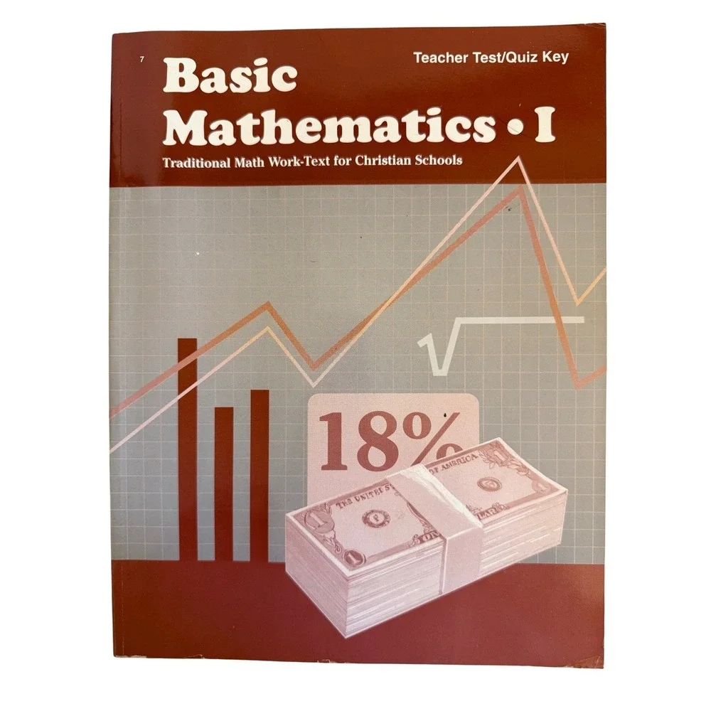 Basic Mathematics I Teacher Test Quiz Key Traditional Math Work Text Christian